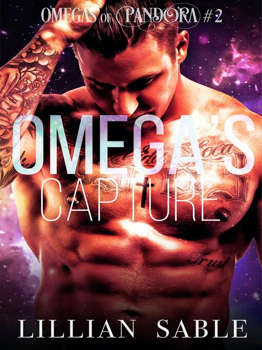 Title details for Omega's Capture by Lillian Sable - Available
